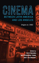 Cinema between Latin America and Los Angeles