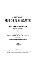 A Dictionary, English-Twi (Asante)