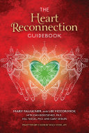 The Heart Reconnection Guidebook