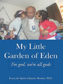 My Little Garden of Eden
