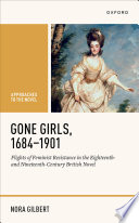 Gone Girls, 1684-1901