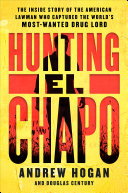 Hunting El Chapo
