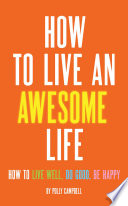 How to Live an Awesome Life Book PDF