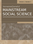 International Journal of Mainstream Social Science: Vol.1, No.1