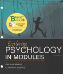 Loose Leaf Version for Exploring Psychology in Modules 10e   Launchpad for Myers s Exploring Psychology in Modules 10e  Six Month Access   With Access
