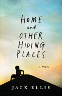 Home and Other Hiding Places
