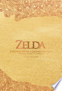 The Legend of Zelda  The History of a Legendary Saga Vol  2