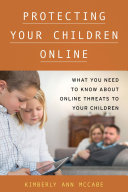 Protecting Your Children Online