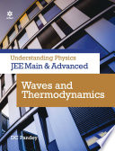 Understanding Physics for JEE Main and Advanced Waves and Thermodynamics.pdf