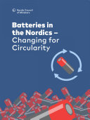 Batteries in the Nordics: Changing for Circularity