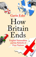 How Britain Ends Book