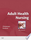 Adult Health Nursing E Book
