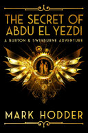 The Secret of Abdu El Yezdi Book Mark Hodder