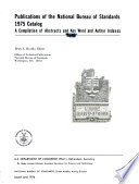 Publications of the National Bureau of Standards  1975 Catalog