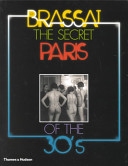 The Secret Paris of the 30 s Book