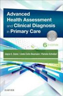 Advanced Health Assessment And Clinical Diagnosis In Primary Care