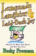 Lemonade Laughter and Laid-back Joy
