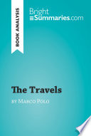 The Travels by Marco Polo  Book Analysis 