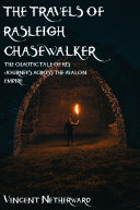 THE TRAVELS OF RASLEIGH CHASEWALKER [Pdf/ePub] eBook