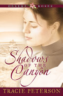 Shadows of the Canyon  Desert Roses Book  1 