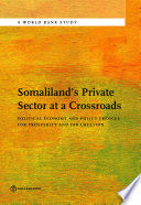 Somaliland s Private Sector at a Crossroads