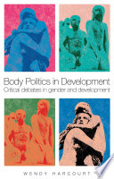 Body Politics in Development Book PDF