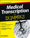 Medical Transcription For Dummies