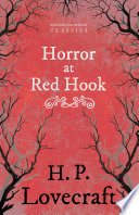 The Horror at Red Hook  Fantasy and Horror Classics  Book