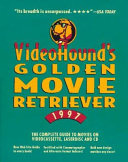 Videohound's Golden Movie Retriever, 1997