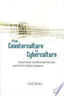 From Counterculture to Cyberculture Book