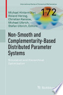 Non Smooth and Complementarity Based Distributed Parameter Systems Book