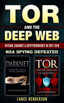 Tor and the Deep Web (2 in 1 Bundle)