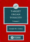 Target Organ Toxicity  Volumes I and II