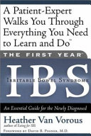 The First Year  IBS  Irritable Bowel Syndrome 