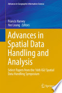 Advances in Spatial Data Handling and Analysis