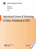 Agricultural Science   Technology in China  A Roadmap to 2050