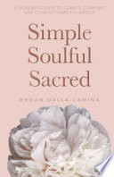 Simple Soulful Sacred
