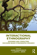 Interactional Ethnography