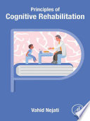 Principles of Cognitive Rehabilitation