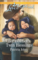 Her Cowboy s Twin Blessings