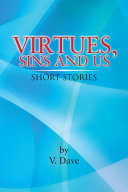 Virtues, Sins and Us
