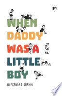 When Daddy Was a Little Boy Book
