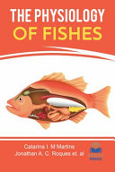 The Physiology of Fishes