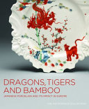 Dragons, Tigers and Bamboo