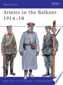 Armies in the Balkans 1914   18
