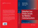 Adaptive Low Power Circuits for Wireless Communications