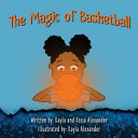 The Magic of Basketball Book
