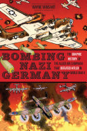 Bombing Nazi Germany Book Wayne Vansant