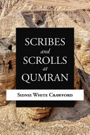 Scribes and Scrolls at Qumran Book