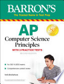 AP Computer Science Principles with 3 Practice Tests Book PDF